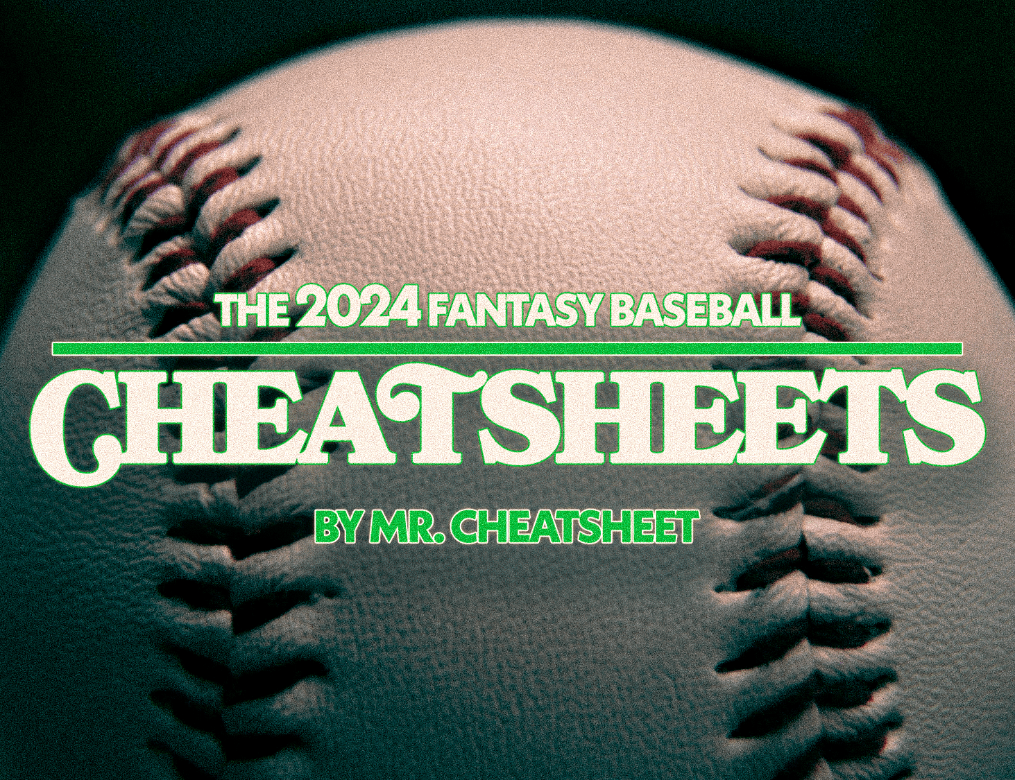 2024 Fantasy Baseball Cheatsheets for Drafts and Auctions Mr. Cheatsheet